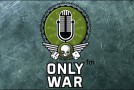 OnlyWar FM. Выпуск 24