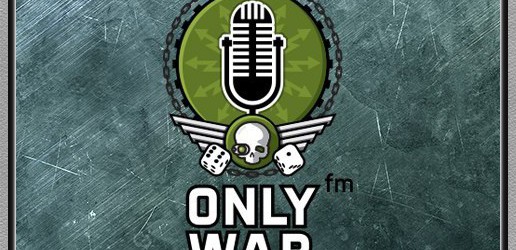 Радио OnlyWar FM. Выпуск 12.